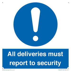 All deliveries must report to security